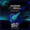 Blue Sky (feat. Mirall) - Single