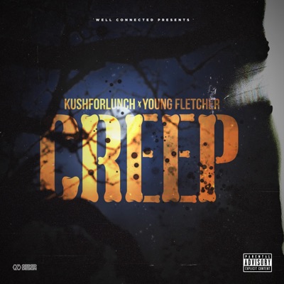 Creep (feat. YoungFletcher) - Single