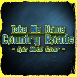 Take Me Home, Country Roads - Single