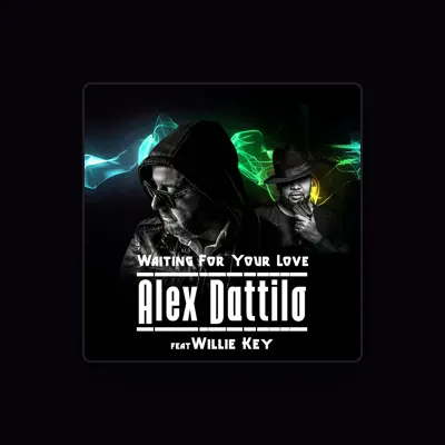 Listen to Alex Dattilo, watch music videos, read bio, see tour dates & more!