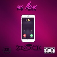 Me Llama - Single - Znock