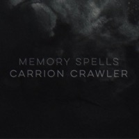 Carrion Crawler - Single - Memory Spells