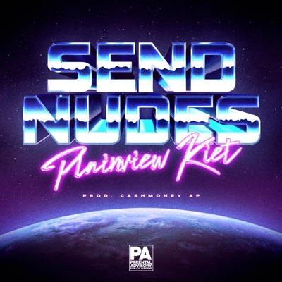 Send Nudes - Single