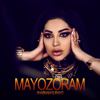 Mayozoram - Shabnam Surayo