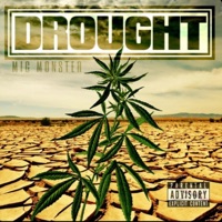 Drought - Single - Mic Monster