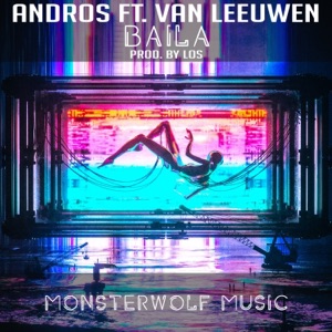 Baila (feat. Van Leeuwen)