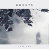 Ghosts - Single