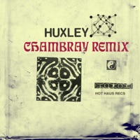 TTDUB01 (Chambray Remix) - Single - Huxley & Chambray