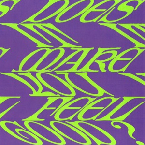 Does It Make You Feel Good? - Single