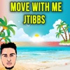 Move With ME - Single