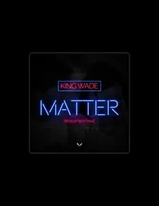 King Wadeを聴いたり、ミュージックビデオを鑑賞したり、経歴やツアー日程などを確認したりしましょう！