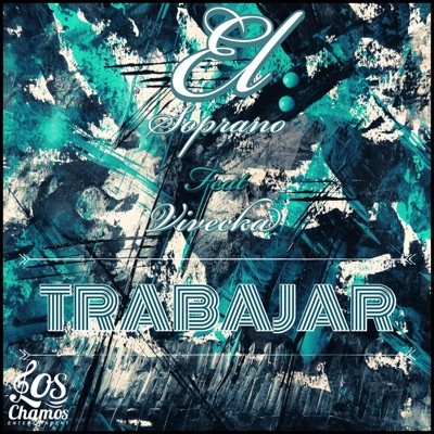 Trabajar (feat. Vivecka) - Single