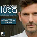 Dich Für Immer (Mixmaster Jj Fox Mix)