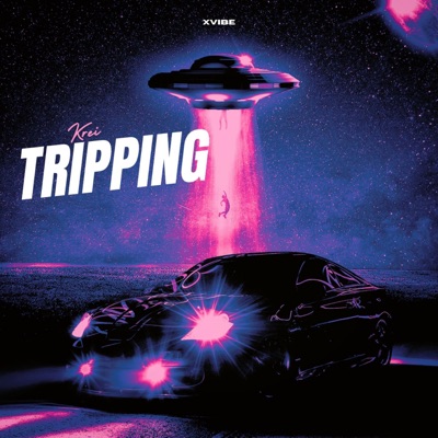 Tripping - Single