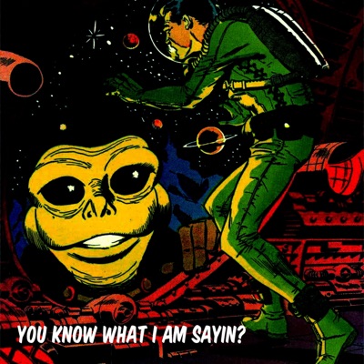 You Know What I Am Saying? - EP