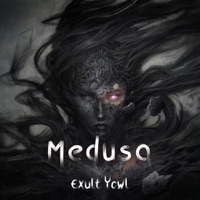 Medusa - Single - Exult Yowl