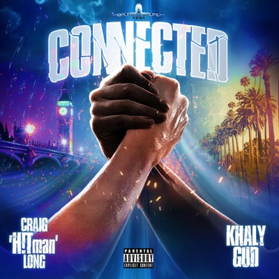 Connected (feat. Khalygud) - Single