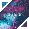 Love Songs (feat. Onyra) - Single