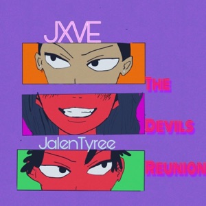 The Devils Reunion (feat. Jxve) - Single