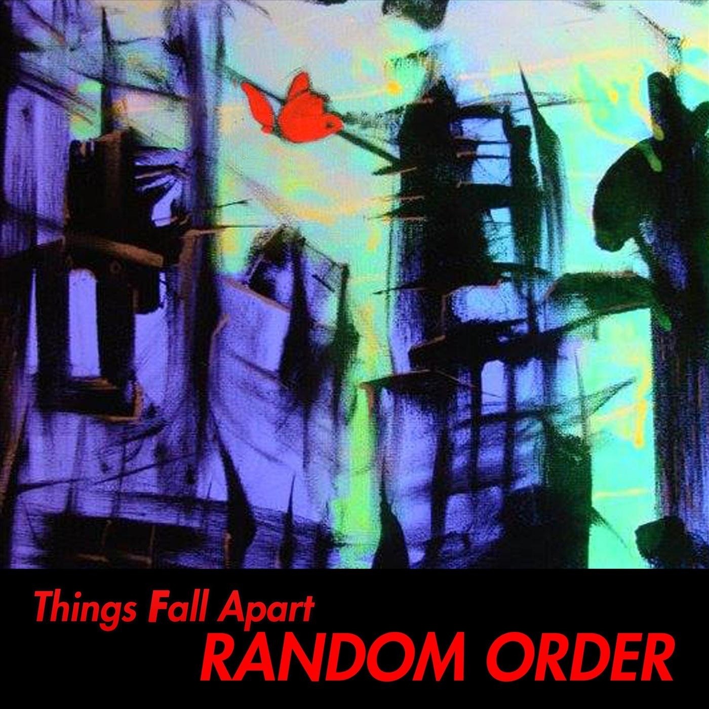 Things Fall Apart - Single