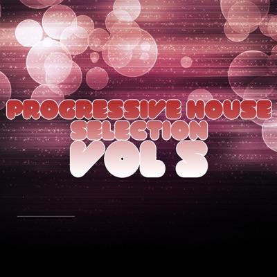 Progressive House Selection, Vol. 5