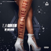 I Think I Like Her - Single - T. O. Green