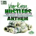 Hustlers Anthem -