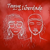 Toque da Liberdade - Single - Izabela Reis & Yanick Shazam