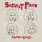 Secret Pain - Shayna Sands lyrics