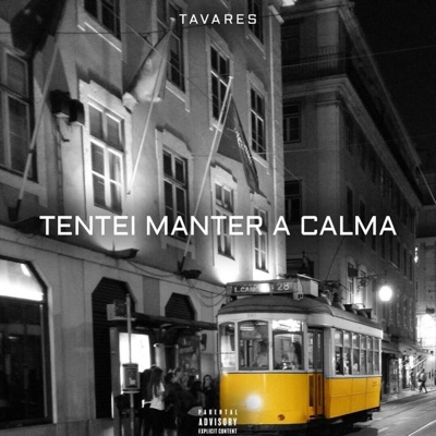 Tentei Manter a Calma - Single