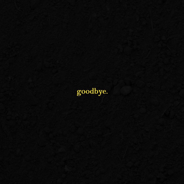 Goodbye.