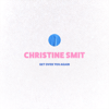 Get over You Again (Instrumental Version) - Christine Smit
