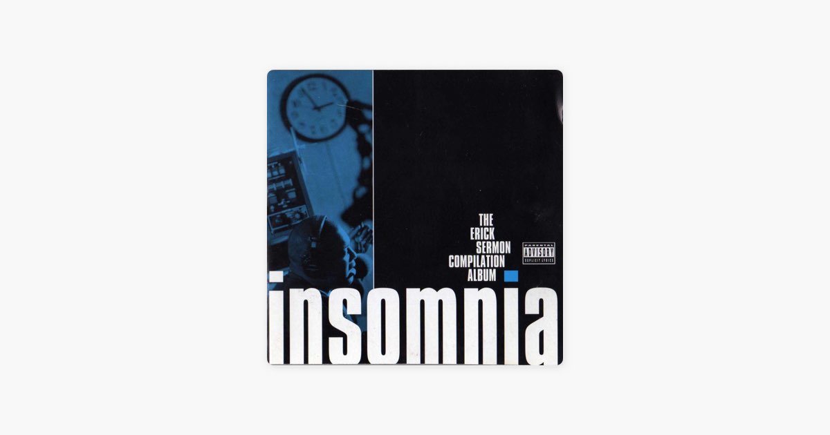 Insomnia: The Erick Sermon Compilation Album - Album by Erick