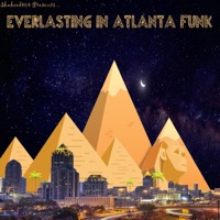Shaheed404 - Everlasting (In Atlanta Funk)