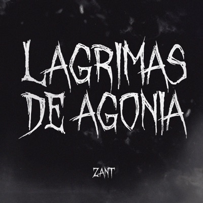 Lágrimas de Agonia - Single