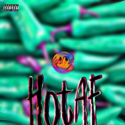 Hot AF - Single