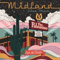 Live From The Palomino - Midland