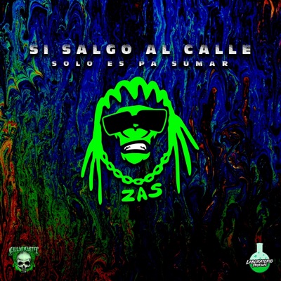 si salgo a la calle solo es pa sumar (feat. kasike & trova takiri) - Single