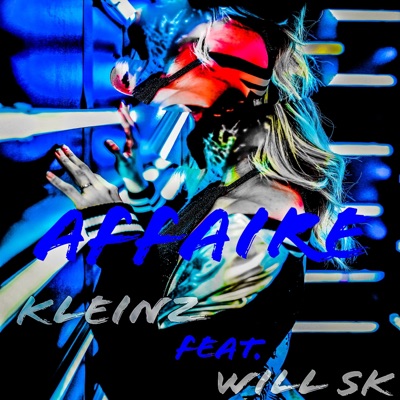 Affaire (feat. Will Sk) - Single