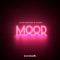 Mood - Zack Martino & Dyson lyrics