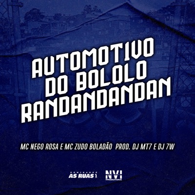 Automotivo do Bololo Randandandan - Single