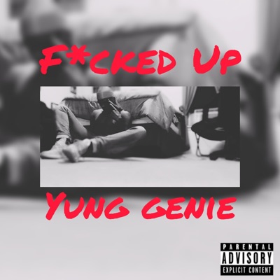 Fucked Up - Single