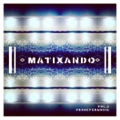 Matixando - Yo Quiero Frutas