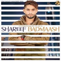 Shareef Badmaash (feat. Jay K) - Single - Inder Pandori
