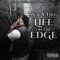 Life on the Edge - Meaux Thug lyrics