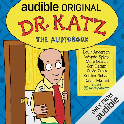 Dr. Katz: The Audio Files (Unabridged) cover