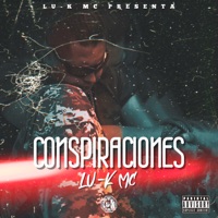 Conspiraciones - Single - Lu-k Mc