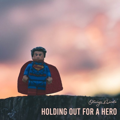 Holding out for a Hero (Cover) - Single