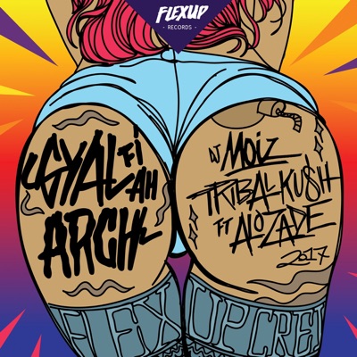Gyal Fi Ah Arch (feat. Alozade) - Single