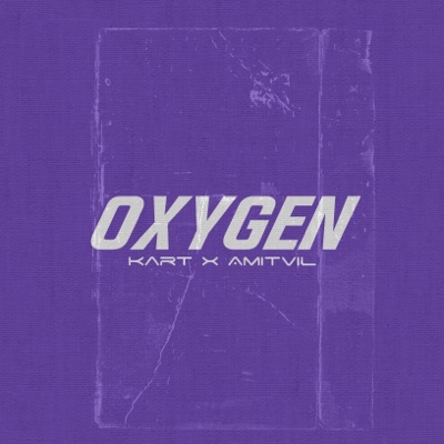 Oxygen (feat. Amitvil) - Single